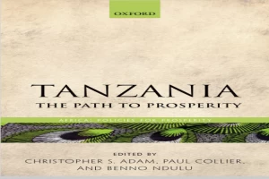 Tanzania : the path to prosperity